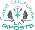 La Riposte – Café Culturel